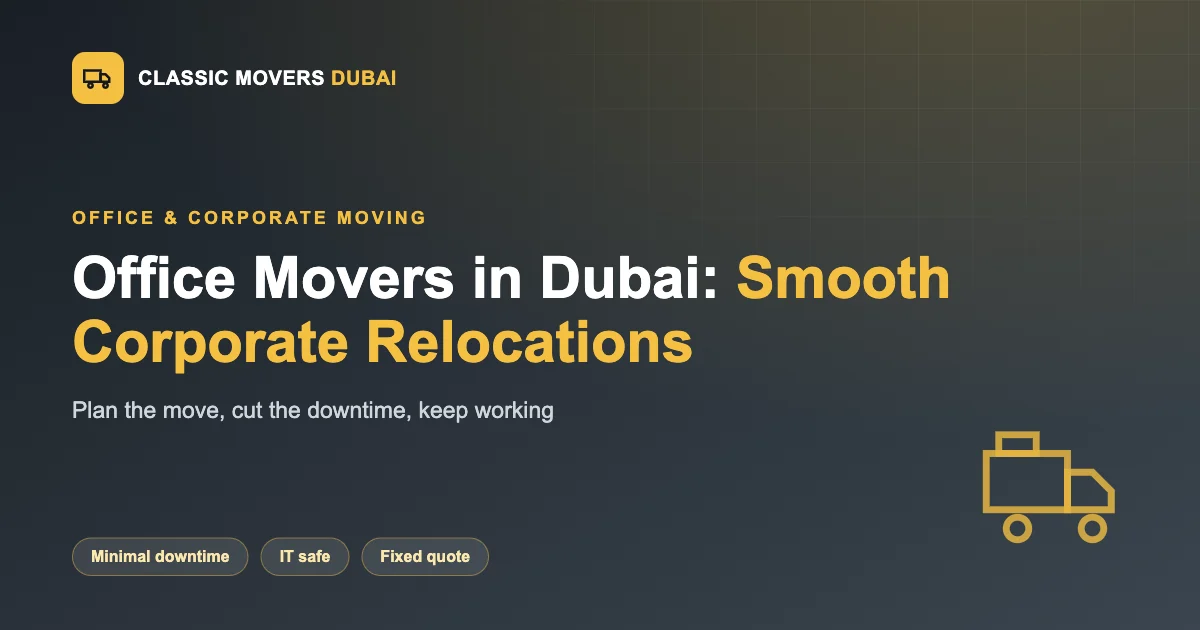 Office movers in Dubai handling a corporate relocation