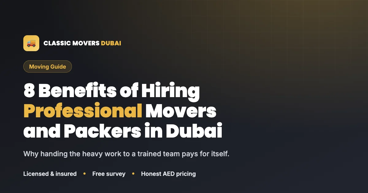8 benefits of hiring professional movers and packers in Dubai, Classic Movers card