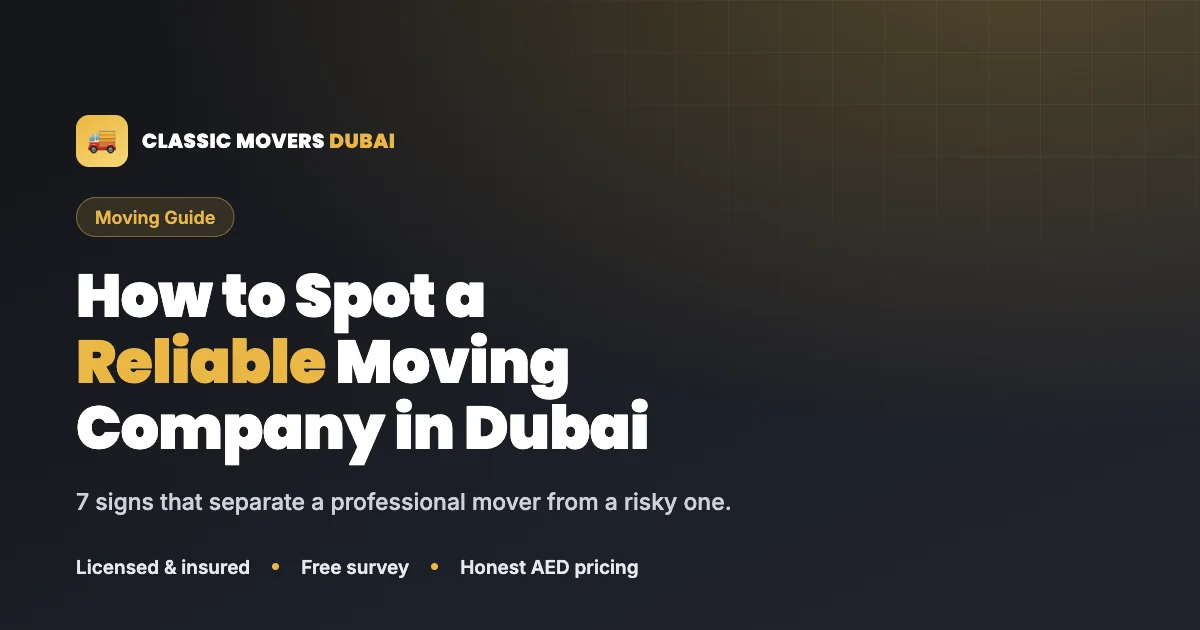 How to spot a reliable moving company in Dubai, Classic Movers guide card