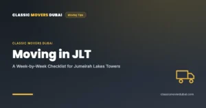 Classic Movers Dubai JLT moving checklist guide graphic