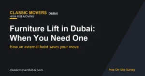 Furniture lift raising items to a Dubai high-rise apartment