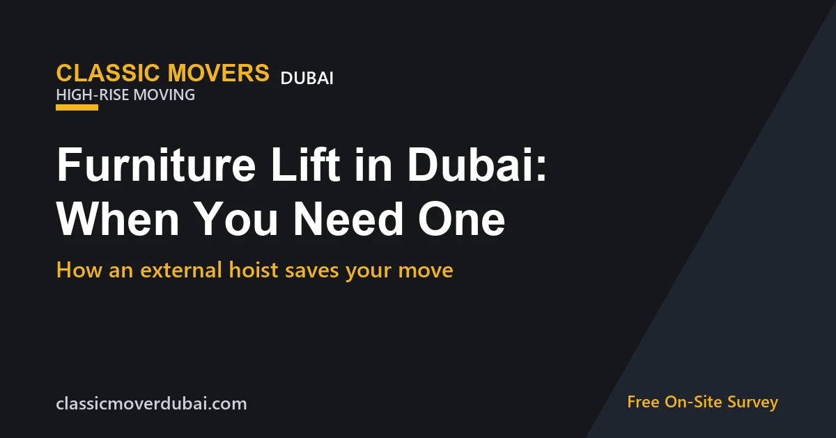Furniture lift raising items to a Dubai high-rise apartment
