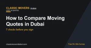 How to compare moving quotes in Dubai by Classic Movers