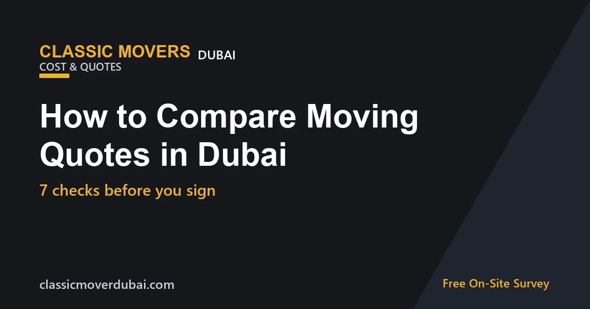How to compare moving quotes in Dubai by Classic Movers