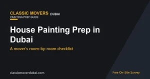 House painting prep in Dubai: a mover's room-by-room checklist